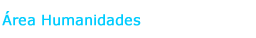�rea Humanidades