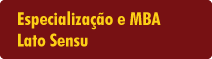 Especializao e MBA - Lato Sensu